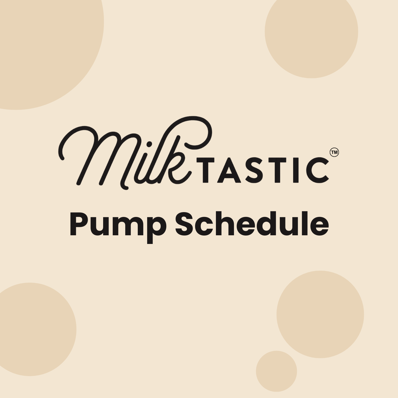 Milktastic Pump Schedule